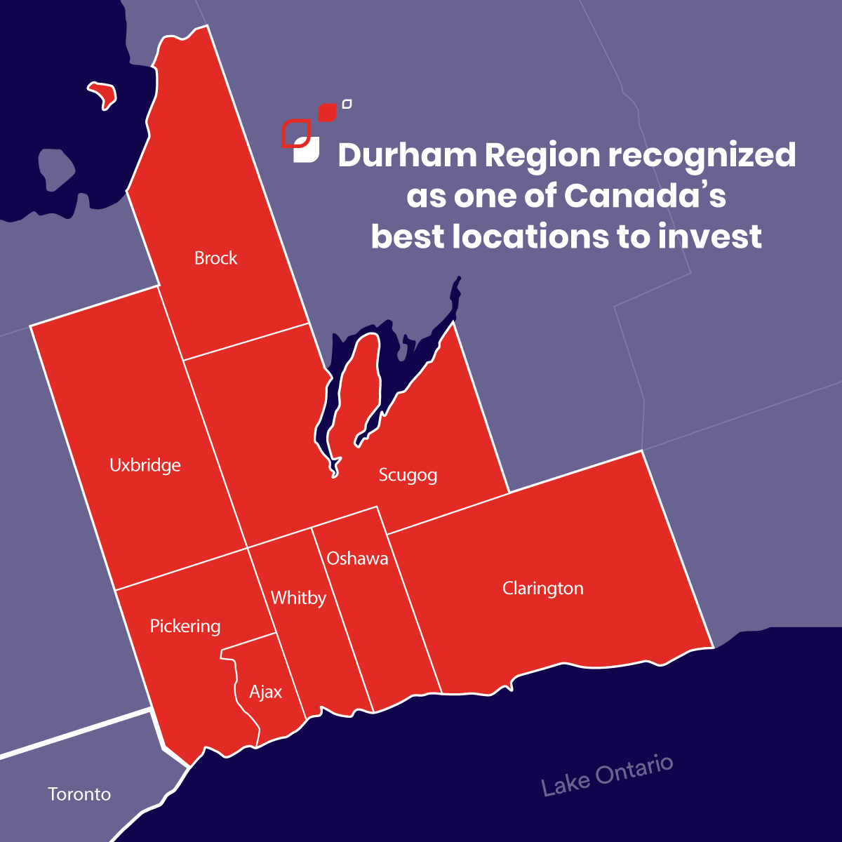 Illustrated map of Durham Region's eight municipalities with the text, "Durham Region recognized as one of Canada's best locations to invest"." 