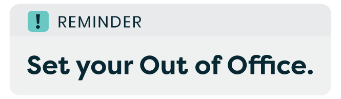 Phone notification graphic that says, "Set your Out of Office".